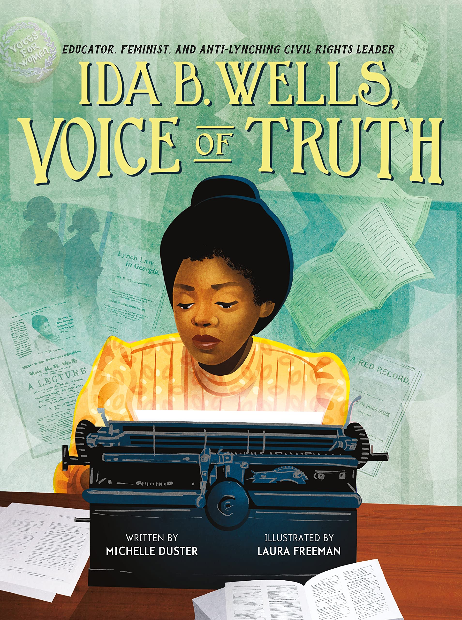 The Plot Thickens: Ida B. Wells, Voice of Truth: Educator, Feminist, and Anti-Lynching Civil Rights Leader