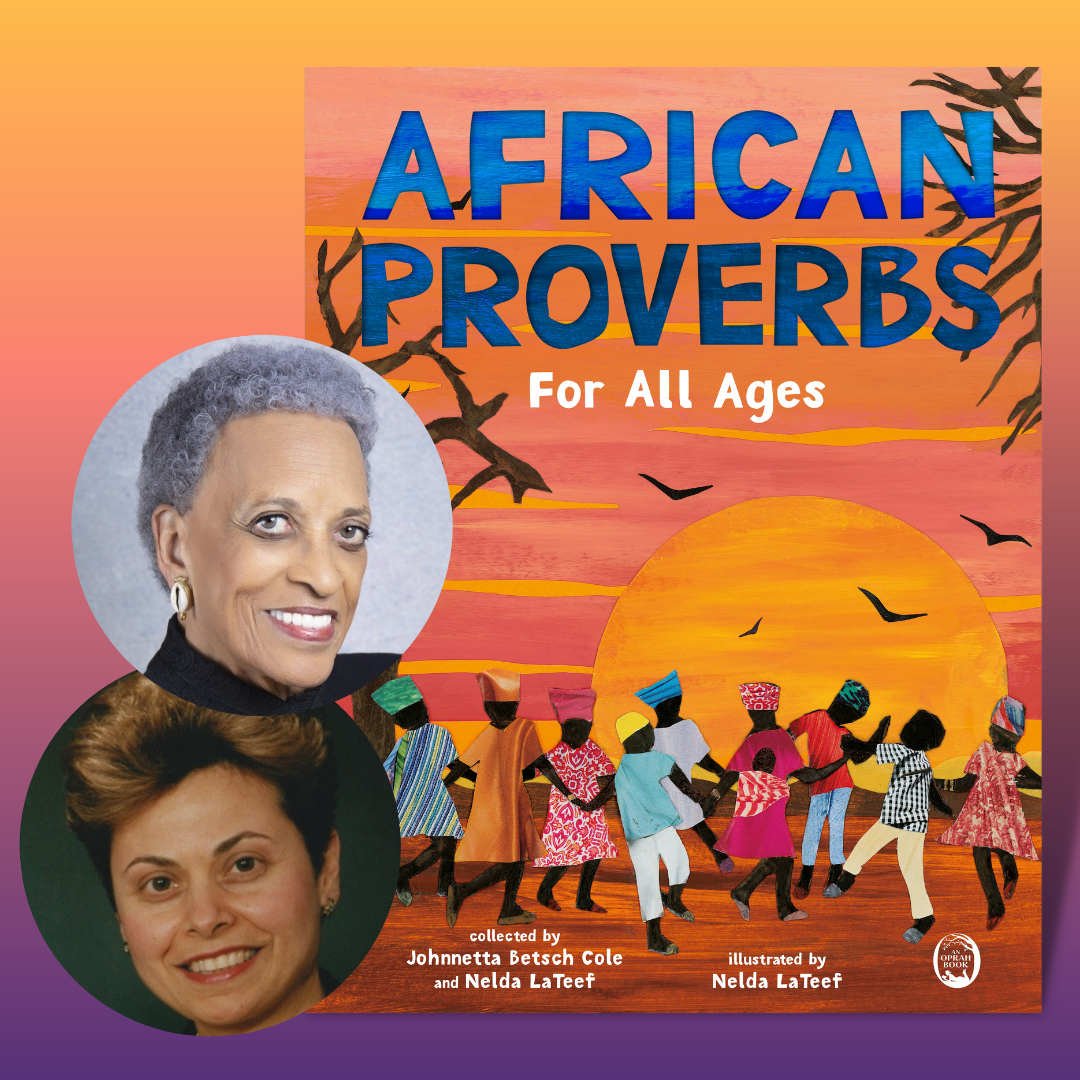 Author Spotlight: Dr. Johnnetta Betsch Cole & Nelda LaTeef