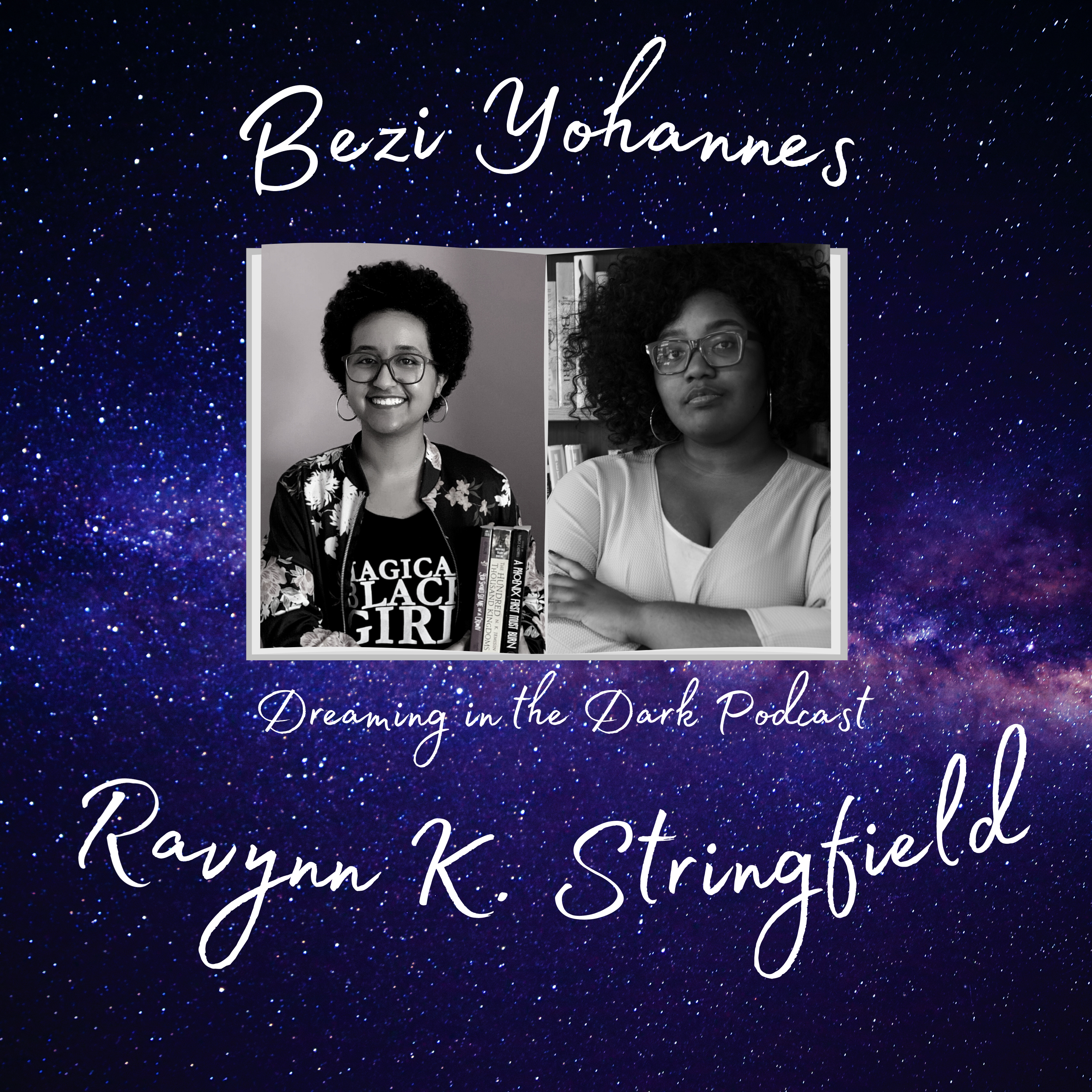 Bezi Yohannes and Ravynn K. Stringfield