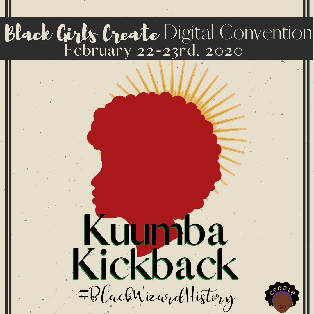 #BlackWizardHistory Kuumba Kickback Schedule