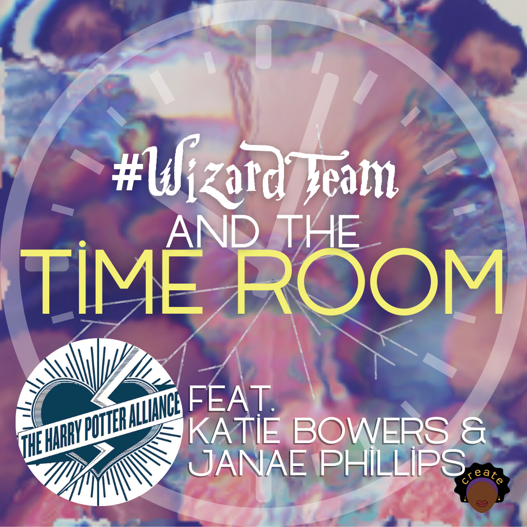 Episode 260 – What if Hermione never got the Time-Turner in The Chamber of Secrets? with Katie Bowers and Janae Phillips